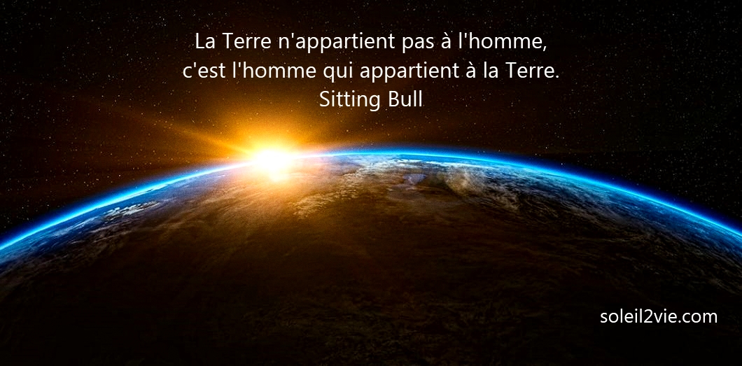 Sitting Bull - La Terre - Soleil2vie