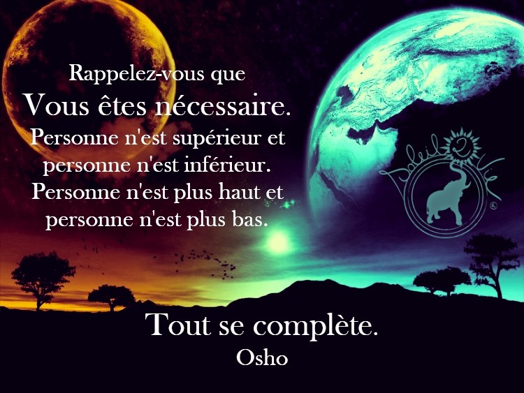 Tout se complète - Osho - Soleil2Vie