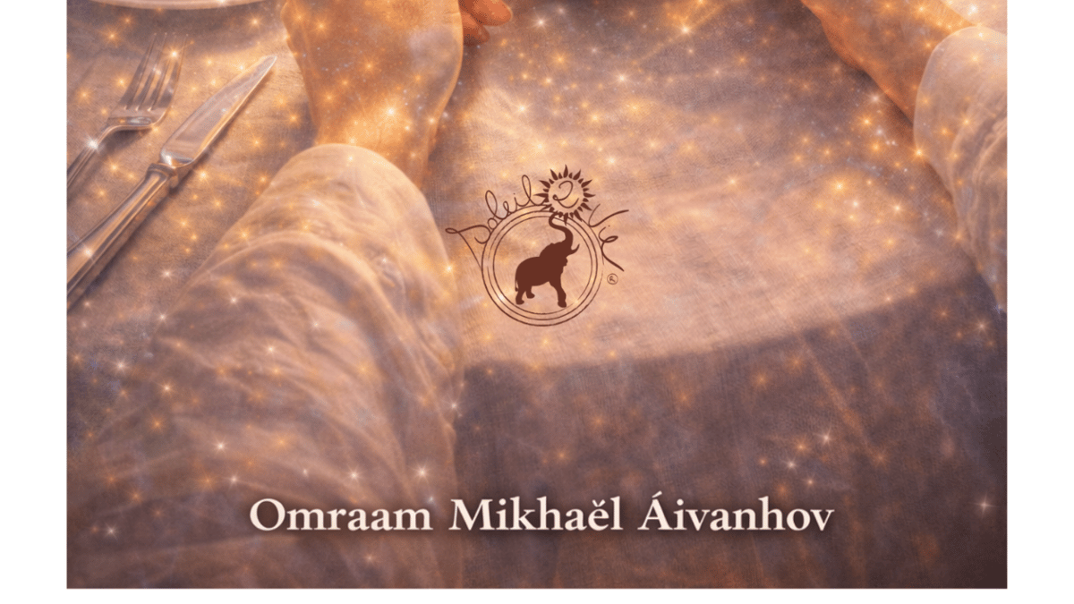 Repas de lumière et amour Omraam Mikhaël Aïvanhov