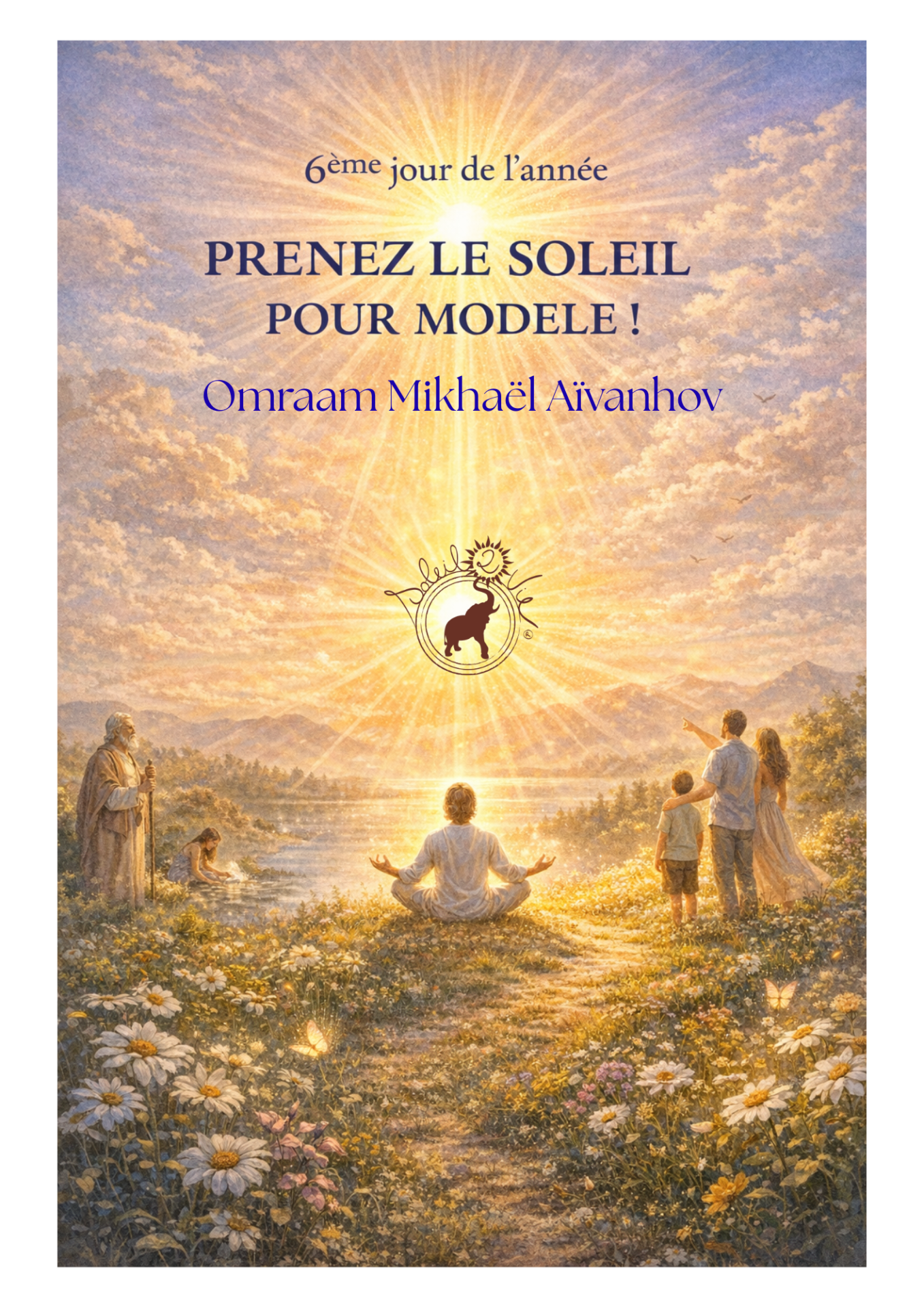 PRENEZ LE SOLEIL POUR MODELE !